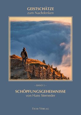 Schöpfungsgeheimnisse von Hans Sterneder