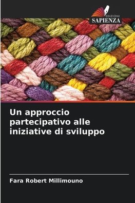 Un approccio partecipativo alle iniziative di sviluppo