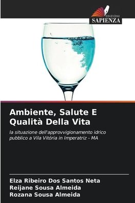 Ambiente, Salute E Qualità Della Vita