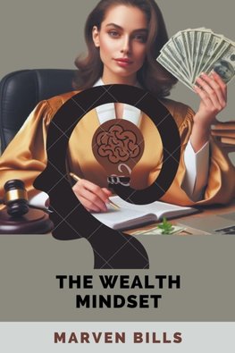 The Wealth Mindset