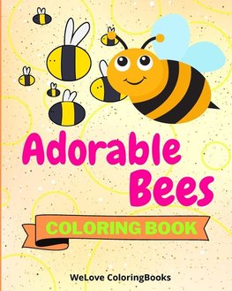 Adorable Bees Coloring Book