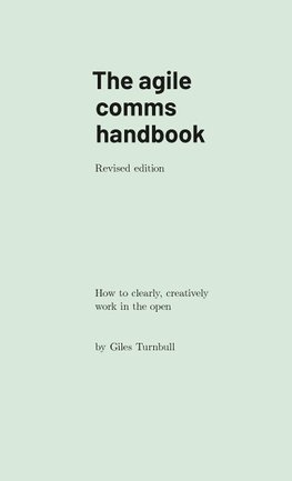 The agile comms handbook