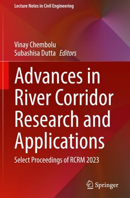 Advances in River Corridor Research and Applications