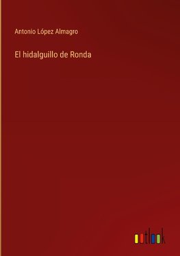 El hidalguillo de Ronda