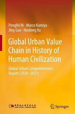 Global Urban Value Chain in History of Human Civilization