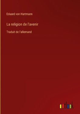 La religion de l'avenir