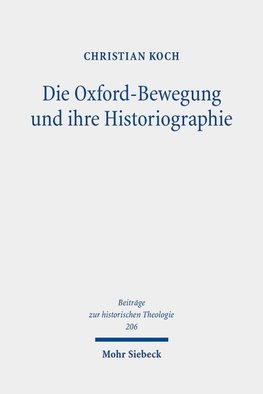 Die Oxford-Bewegung und ihre Historiographie