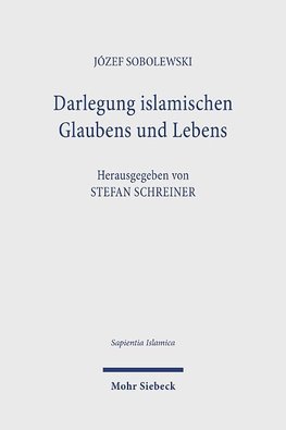 Darlegung islamischen Glaubens und Lebens: Eine Anleitung zu religiöser Unterweisung