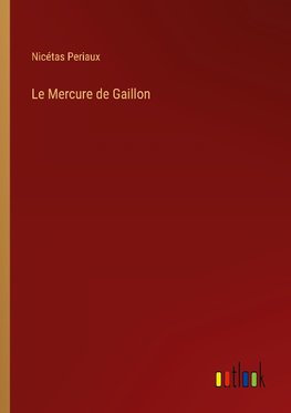 Le Mercure de Gaillon