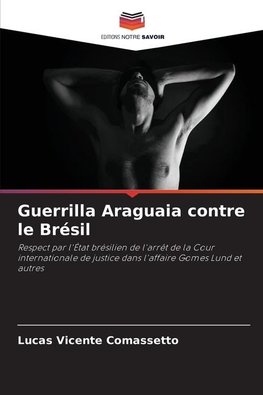 Guerrilla Araguaia contre le Brésil