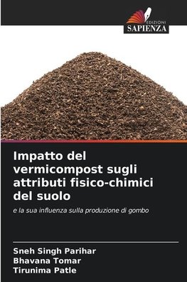 Impatto del vermicompost sugli attributi fisico-chimici del suolo