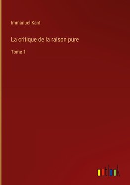 La critique de la raison pure