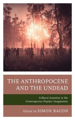 The Anthropocene and the Undead