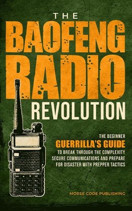 The Baofeng Radio Revolution