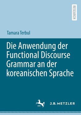 Die Anwendung der Functional Discourse Grammar an der koreanischen Sprache