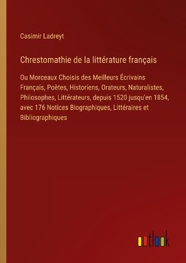 Chrestomathie de la littérature français