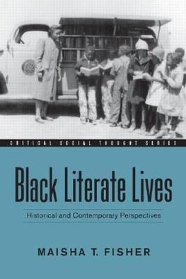 Fisher, M: Black Literate Lives