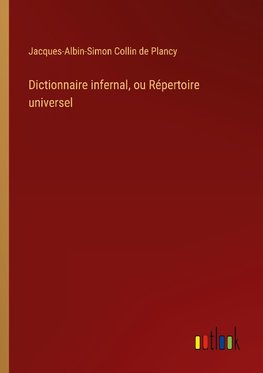 Dictionnaire infernal, ou Répertoire universel