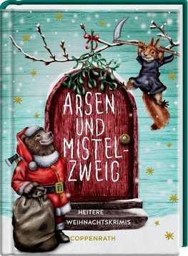 Arsen & Mistelzweig