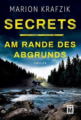 Secrets - Am Rande des Abgrunds