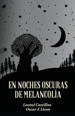 En Noches Oscuras de Melancolía