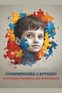 Comprendere l'Autismo