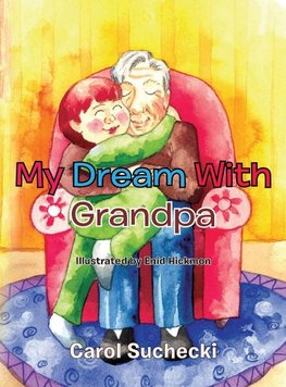 My Dream with Grandpa