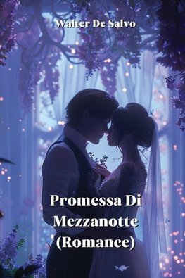 Promessa Di Mezzanotte (Romance)