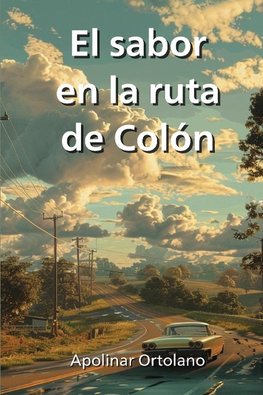 El sabor en la ruta  de Colón