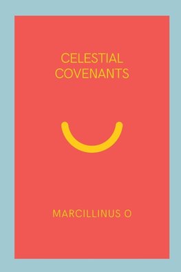 Celestial Covenants