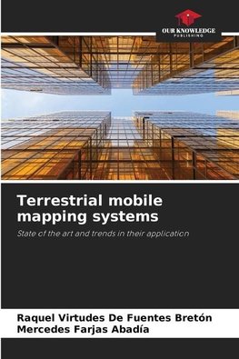 Terrestrial mobile mapping systems