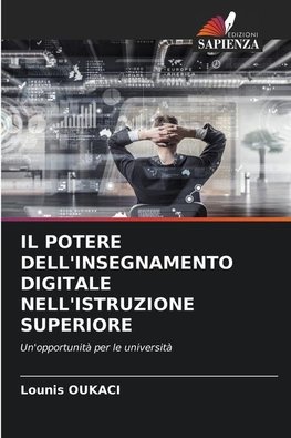 IL POTERE DELL'INSEGNAMENTO DIGITALE NELL'ISTRUZIONE SUPERIORE