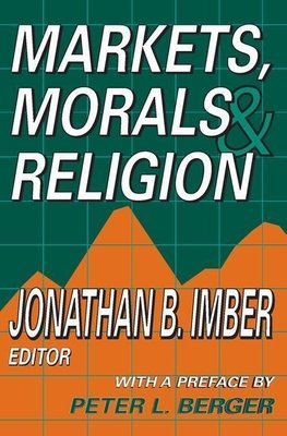 Imber, J: Markets, Morals, and Religion