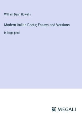 Modern Italian Poets; Essays and Versions