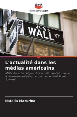 L'actualité dans les médias américains