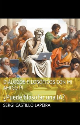 Diálogos filosóficos con mi amigo Pi