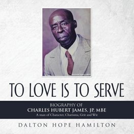 TO LOVE IS TO SERVE