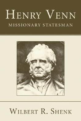 Henry Venn-Missionary Statesman