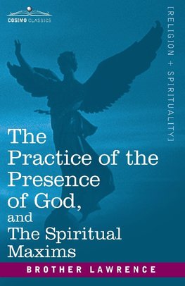 Lawrence, B: Practice of the Presence of God, and the Spirit