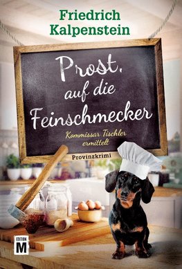 Prost, auf die Feinschmecker