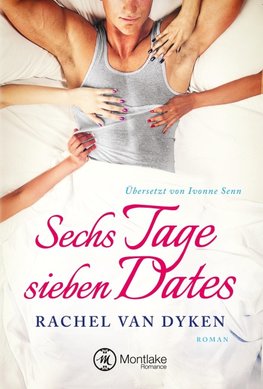 Sechs Tage ¿ sieben Dates