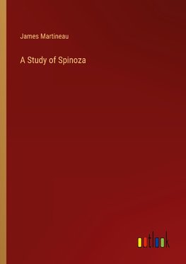 A Study of Spinoza