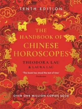 The Handbook of Chinese Horoscopes