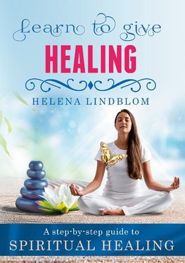 Learn to give Healing