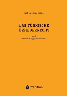 Das türkische Urheberrecht