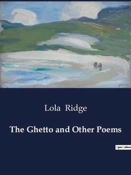 The Ghetto and Other Poems