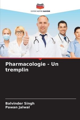 Pharmacologie - Un tremplin