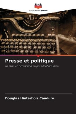 Presse et politique