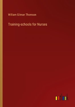 Training-schools for Nurses