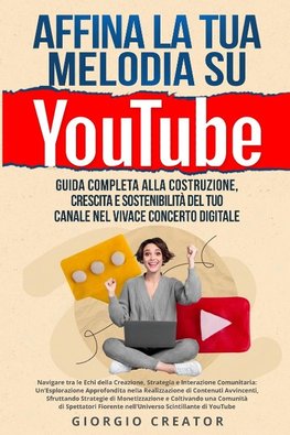 Affina la Tua Melodia su YouTube